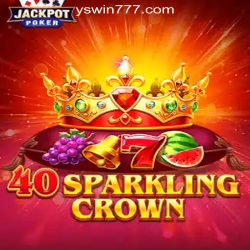 Exploring 40SparklingCrown: A Dazzling Journey into the World of Slots