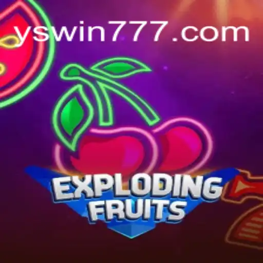 ExplodingFruits: Dive into the World of Thrilling Slots
